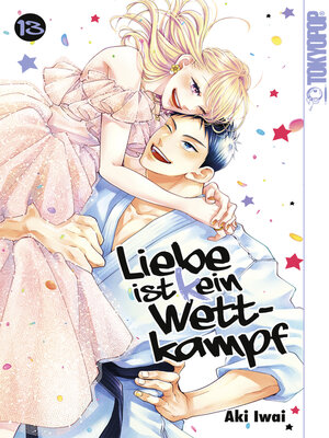cover image of Liebe ist (k)ein Wettkampf, Band 13